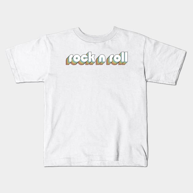 Rock n Roll - Retro Rainbow Typography Faded Style Kids T-Shirt by Paxnotods